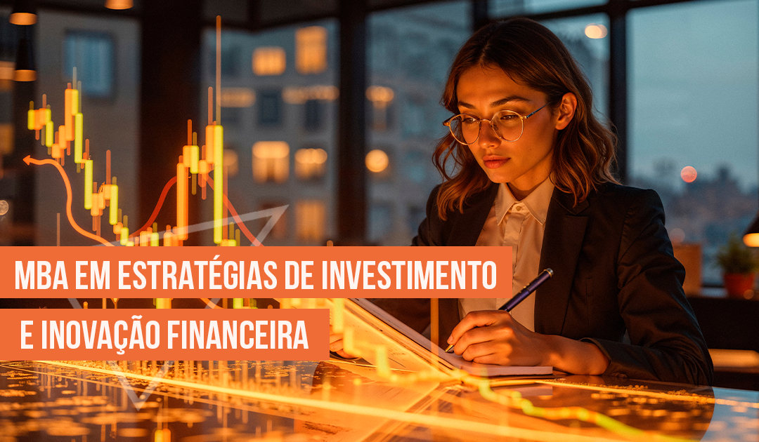 MBA em Estratgias de Investimento e Inovao Financeira